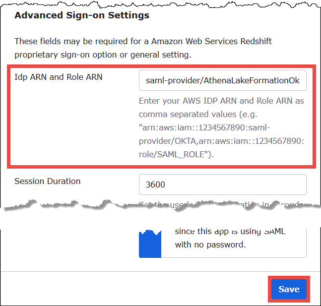 Entering the identity provider ARN and IAM role ARN in the Okta application.