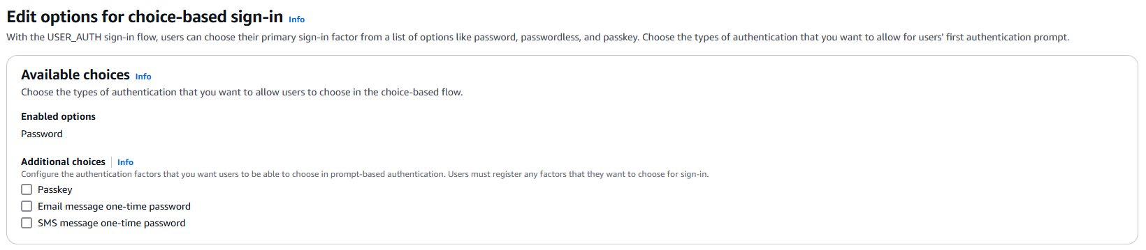 A screenshot from the Amazon Cognito console that illustrates the choice of password authentication in USER_AUTH choice-based sign-in configuration for a user pool. The Password option is displayed as active.