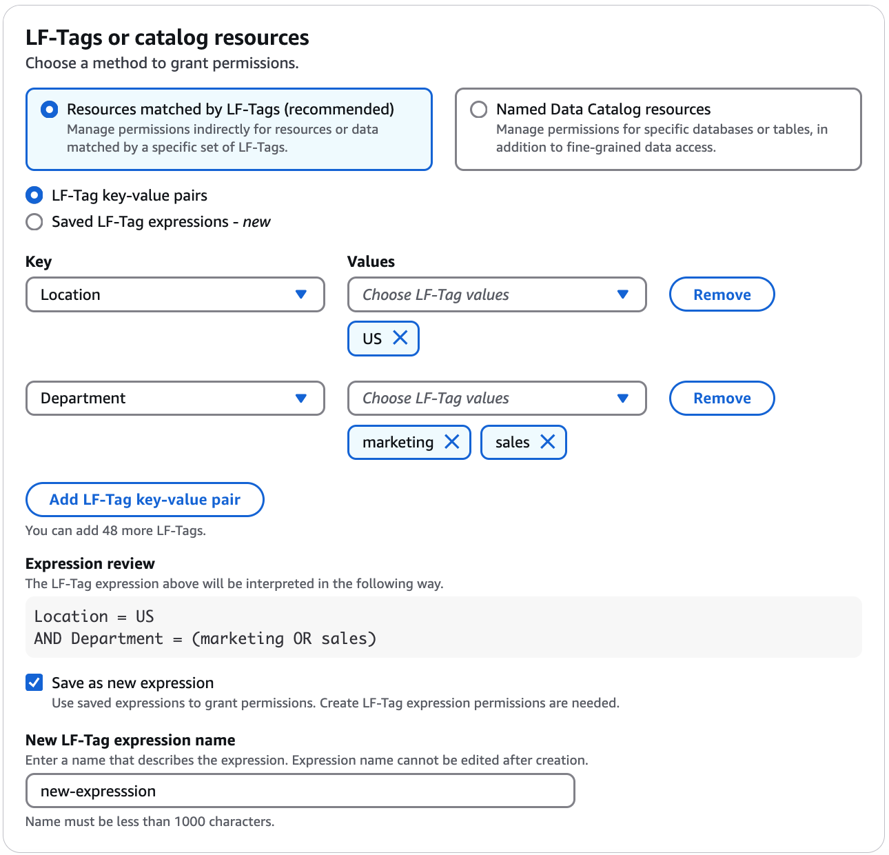 The LF-Tag or catalog resources section contains two tiles arranged horizontally, where each tile contains an option button and descriptive text. The options are Resources matched by LF-Tags (recommended), and Named data catalog resources. Resources matched by LF-Tags is selected. Below the tiles are a Key field and a Values field arranged horizontally. The Key field contains "module" and the Values field is a dropdown list that contains three entries: Orders, Sales, and Customers. Each entry has a check box associated. The check box for Customers is selected. Next to these two fields is a Remove button. The dialog also includes an Add LF-Tag button, indicating that you can add another row containing the Key and Values fields and a Remove button.