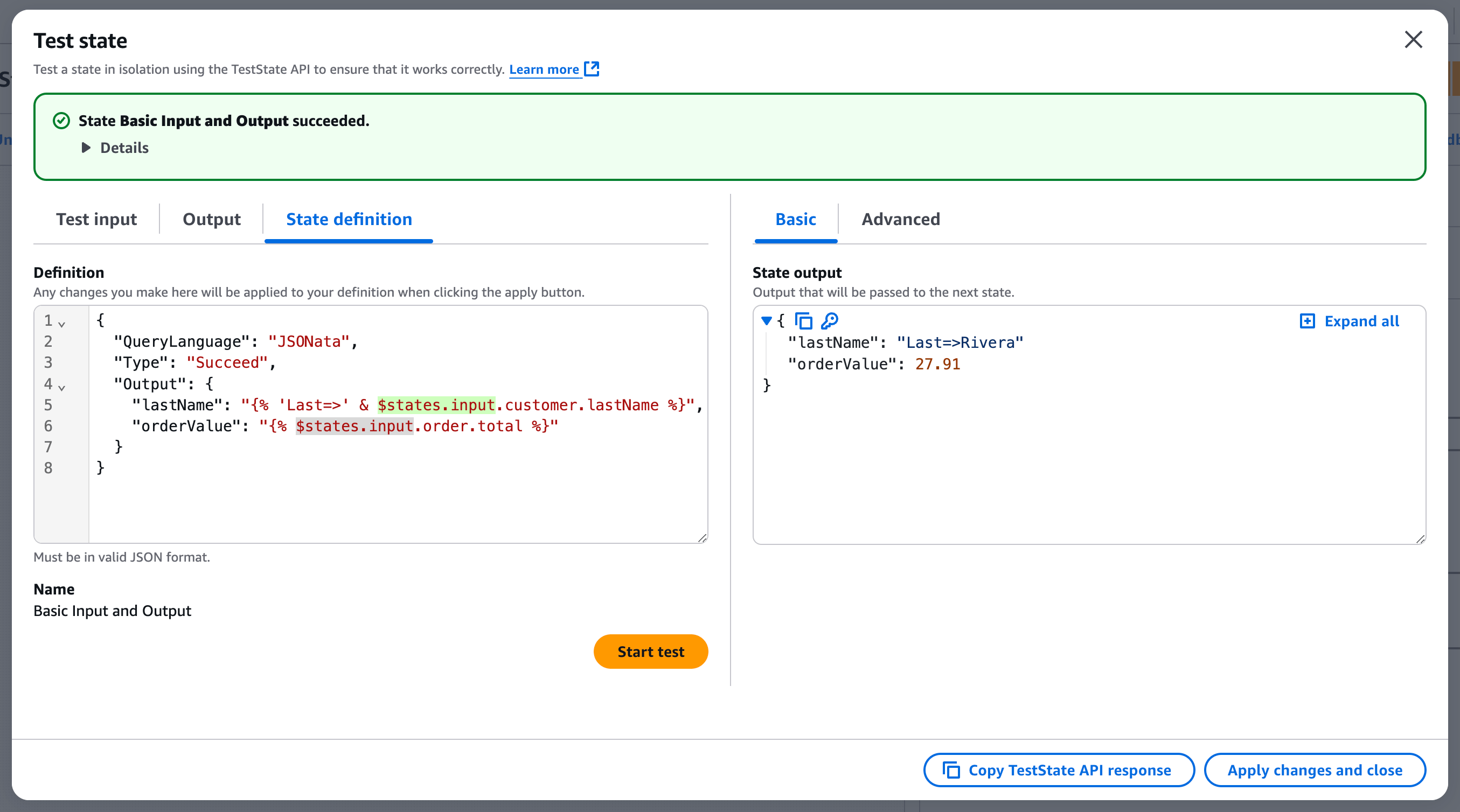 Step Functions console TestState view showing the JSON input with customer and order data on the left, and the transformed JSON output with lastName and orderValue fields on the right.