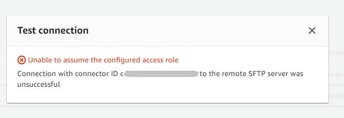 The SFTP connector test connection panel, showing a failed test: the error message indicates that the access role for the connector is incorrect.