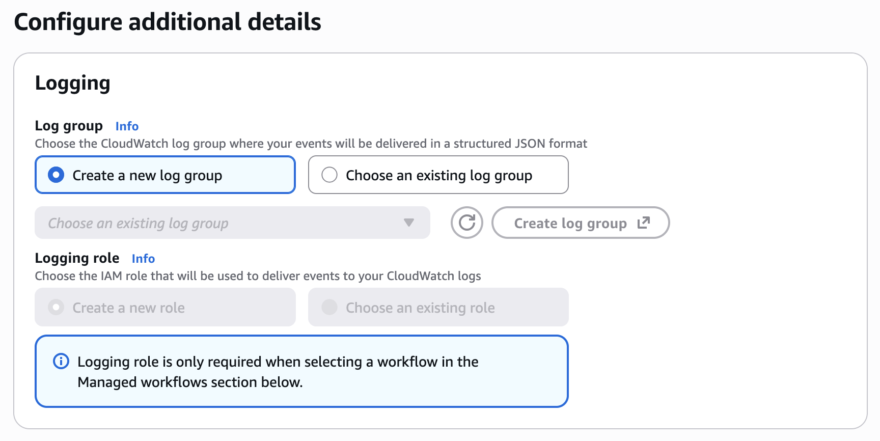 Logging pane for Configure additional details in the Create server wizard. Choose an existing log group is selected.